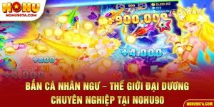 bắn cá nhân ngư