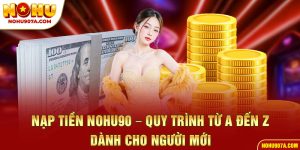 Nạp Tiền Nohu90